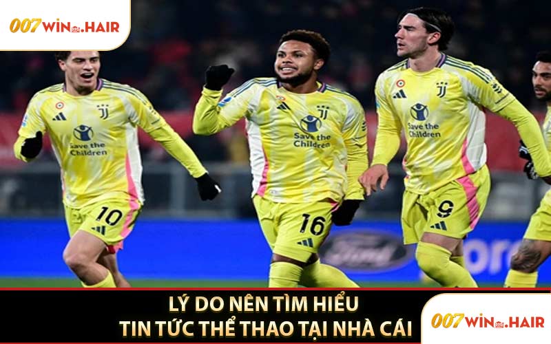 Lý Do Nên Tìm Hiểu Tin Tức Thể Thao Tại Nhà Cái